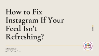Faster Follow - How to Fix Instagram If Your Feed Isn't Refreshing?