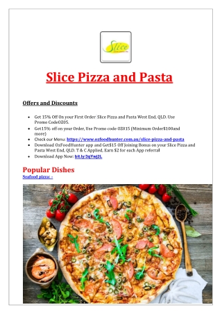 15% Off - Slice Pizza and Pasta Restaurant Menu in West End QLD.