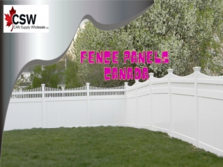 Top Level Fence Panels Canada - Made by Can Supply