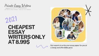 Cheapest Essay Writers Only at 8.99$ - Private Essay Writers