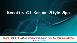 Benefits Of Korean Style Spa