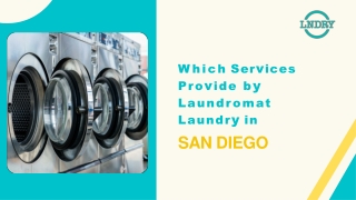 Which Services Provide by Laundromat Laundry in San Diego