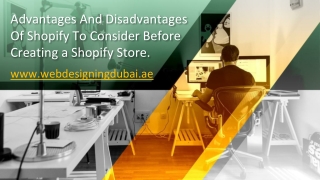 Advantages And Disadvantages Of Shopify To Consider Before Creating a Shopify Store _ Shopify UAE