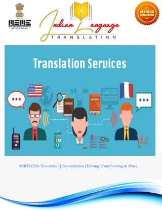 Indian Languages Translation is One Of The Professional Translation Company.