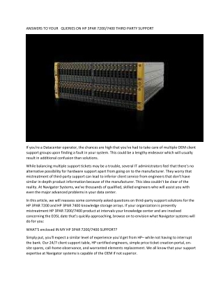 ANSWERS TO YOUR QUESTIONS ABOUT HP 3PAR 7200 or 7400 THIRD PARTY SUPPORT