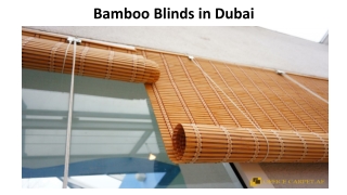 BAMBOO BLINDS IN DUBAI