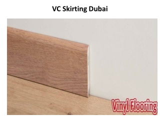 PVC Skirting Dubai