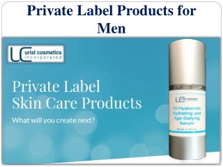 Private Label Products for Men