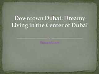 Dreamy Living in the Center of Dubai
