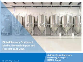Brewery Equipment Market  PPT 2021: Size, Growth, Demand and Forecast till 2026