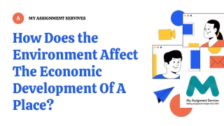 How Does the Environment Affect The Economic Development Of A Place