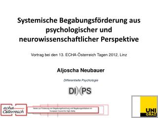 Systemische Begabungsförderung aus psychologischer und neurowissenschaftlicher Perspektive