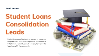 Student Loans Consolidation Leads