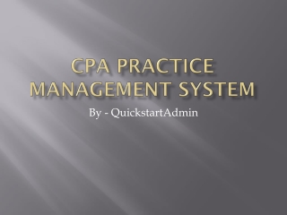 CPA Practice Management System Software – QuickstartAdmin