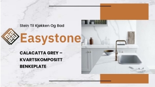 CALACATTA GREY – KVARTSKOMPOSITT BENKEPLATE