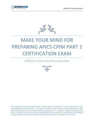 Make Your Mind for Preparing APICS CPIM Part 1 Certification Exam