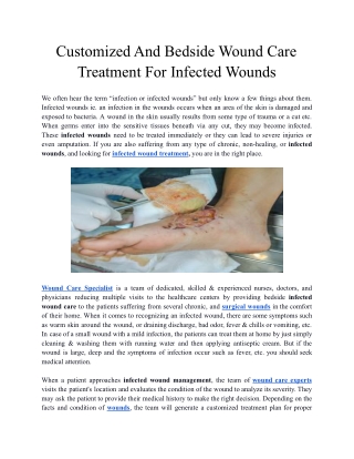 Customized And Bedside Wound Care Treatment For Infected Wounds