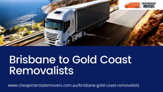 Brisbane to Gold Coast Removalists | Cheap Interstate Movers
