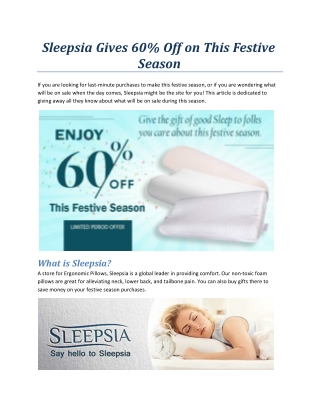 Sleepsia Gives 60% Off on This Festive Season