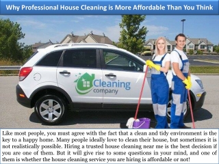 Why Professional House Cleaning is More Affordable Than You Think