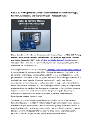 Global 3D Printing Medical Device Software Market Research Report 2021-2027