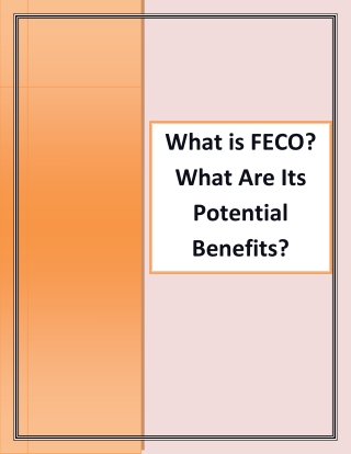 What is FECO What Are Its Potential Benefits