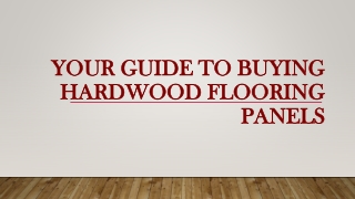 Your Guide To Buying Hardwood Flooring Panels