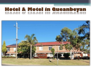Hotel & Motel in Queanbeyan