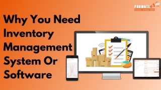 Why You Need Inventory Management System Or Software?