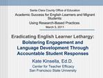 Eradicating English Learner Lethargy: Bolstering Engagement and Language Development Through Accountable Student Respon