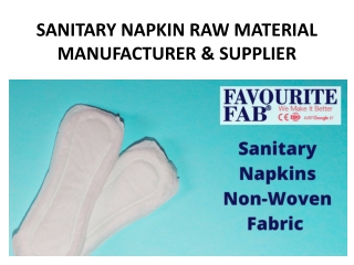 SANITARY NAPKIN RAW MATERIAL MANUFACTURER & SUPPLIER
