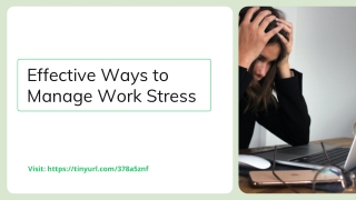 Effective Ways to Manage Work Stress
