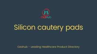 Silicon cautery pads-Ozahub - Leading Healthcare Product Directory (1)