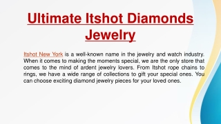 Ultimate Itshot Diamonds Jewelry