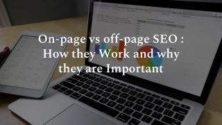 The Difference Between On-page and Off-page SEO Guide