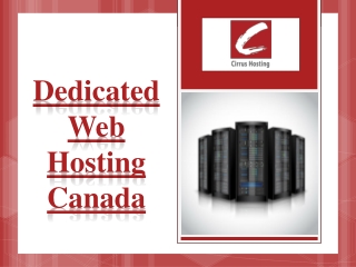 Dedicated Web Hosting Canada