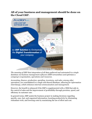 All of your business and management should be done on the Cloud ERP