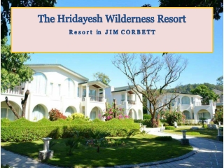 Book The Hridayesh Resort Jim Corbett | Family Outing in Jim Corbett