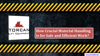 How Crucial Material Handling is for Safe and Efficient Work