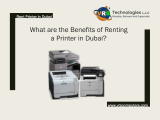What are the Benefits of Renting a Printer in Dubai
