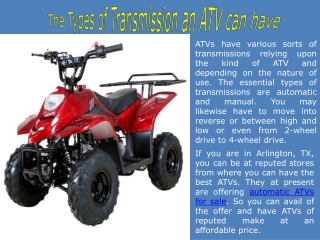 The Types of Transmission an ATV can have