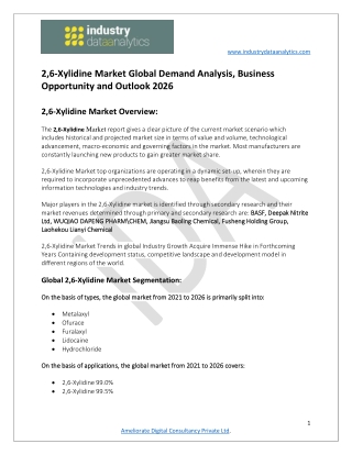2,6-Xylidine Market Trends and Forecast till 2026