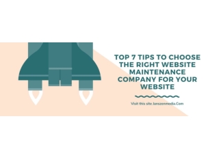 Top 7 Tips To Choose The Right Website Maintenance Company For your Website