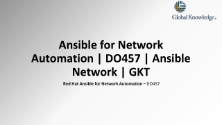 Ansible for Network Automation | DO457 | Ansible Network | GKT