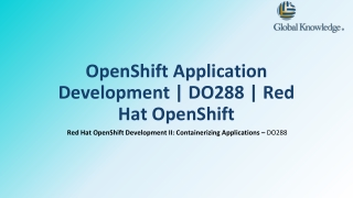 OpenShift Application Development | DO288 | Red Hat OpenShift