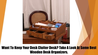 What are the Best Wooden Desk Organizers?