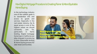 How Digital Mortgage Procedure Is Creating Fairer & More Equitable Home Buying