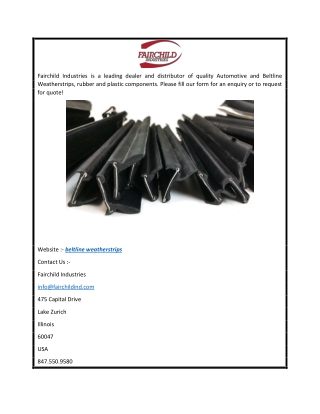 Automotive and Beltline Weatherstrips by Fairchild Industries