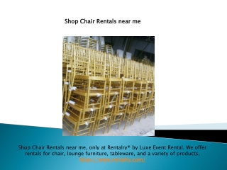 Shop Chair Rentals near me