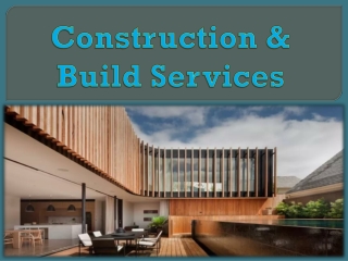 Construction & Build Services